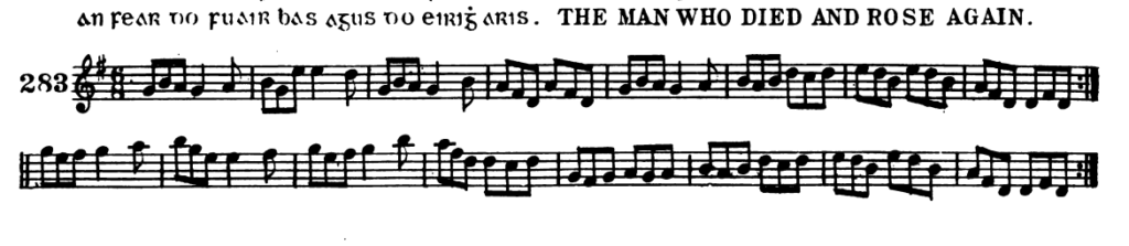 Two lines of music notation with heading, in Irish and in English: An Fear a fuair Bás agus do eirigh arís, The Man Who Died and Rose Again.