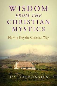 Image of Wisdom from the Christian Mystics: How to Pray the Christian Way