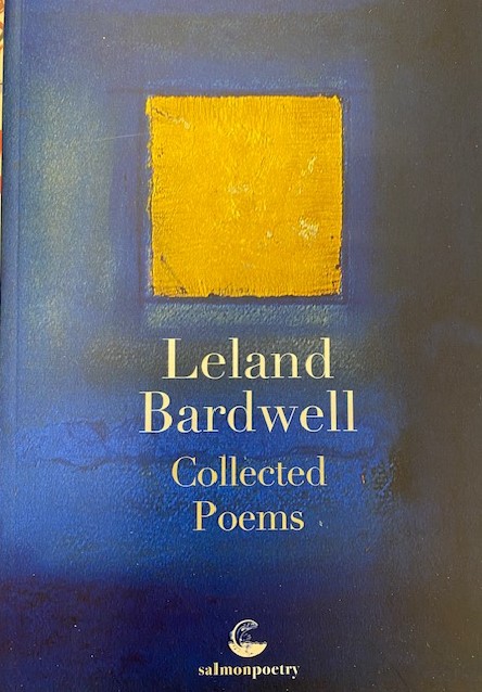 Book cover: Leland Bardwell, collected poems