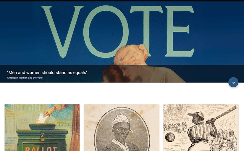 “‘Men and women should stand as equals’: American Women and the Vote” online exhibition