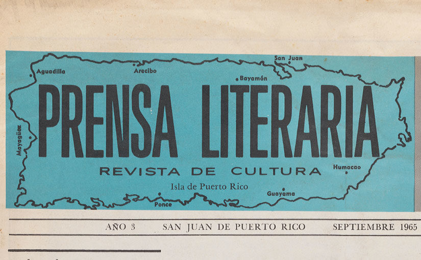 Navigating Ideas of “Progress” in Puerto Rico’s Prensa Literaria