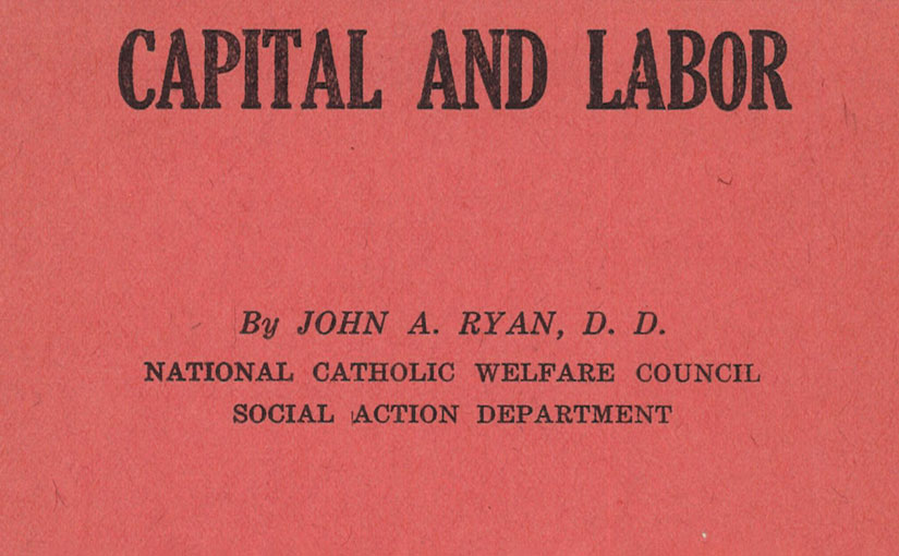 Labor Day 2024 – Perspectives from the Catholic Pamphlet Collection