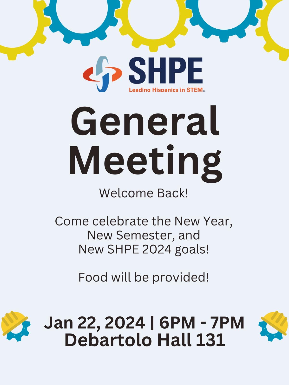 First General Meeting of Spring Semester 2024! – Society of Hispanic ...